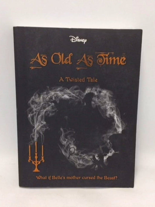 Disney Twisted Beauty & Beast As Old As - Disney;