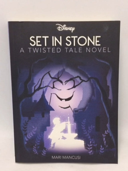 Disney: A Twisted Tale Novel: Set in Stone - Mari Mancusi