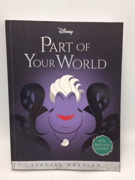 Disney: Part of Your World: Special Edition - Liz Braswell