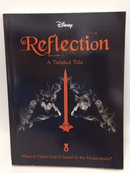 Disney: Reflection: A Twisted Tale - Elizabeth Lim