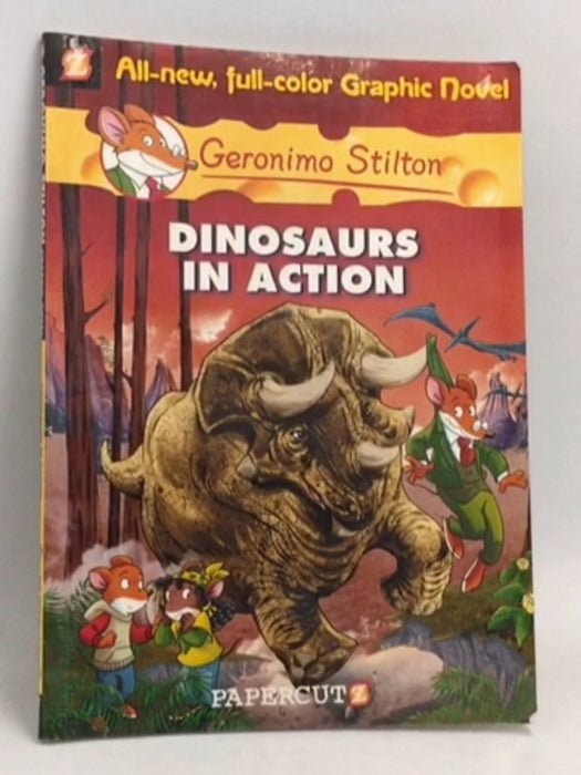 Dinosaurs in Action - Geronimo Stilton; 