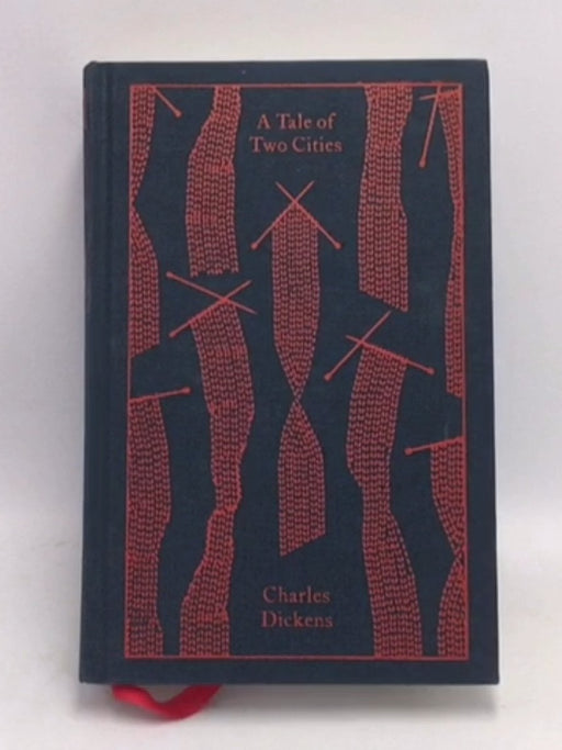 A Tale of Two Cities - Hardcover  - Charles Dickens; 