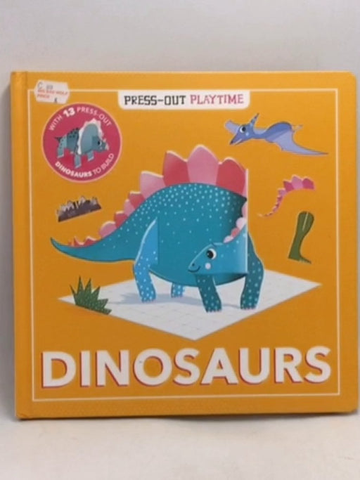 Dinosaurs (Press-Out Playtime) - Helen Catt; 