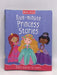 Five-minute Princess Stories - Belinda Gallagher