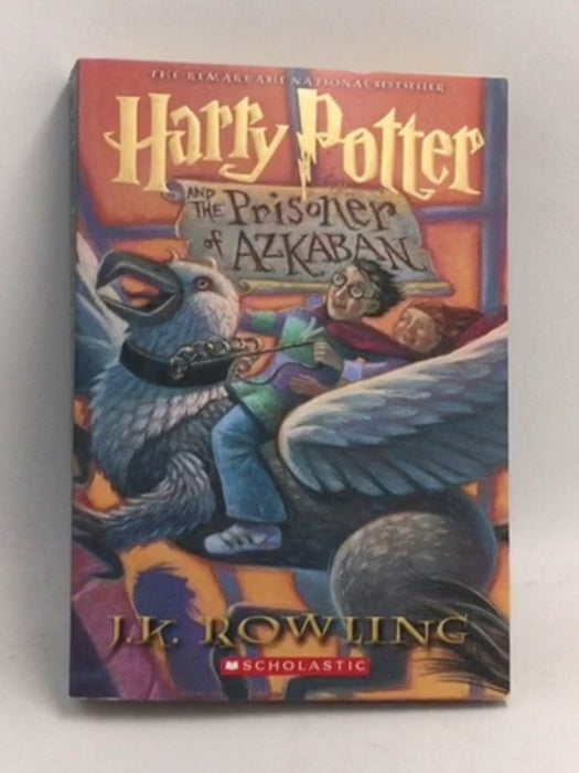 Harry Potter and the Prisoner of Azkaban - J. K. Rowling
