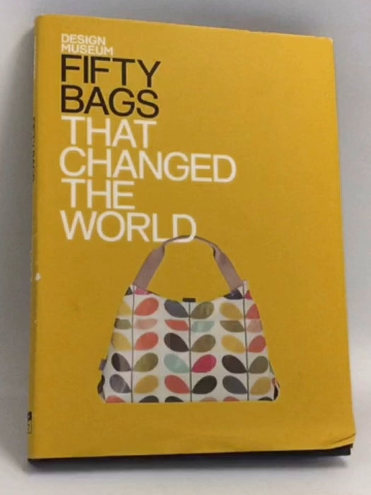 Fifty Bags That Changed the World- [Hardcover] - Design Museum