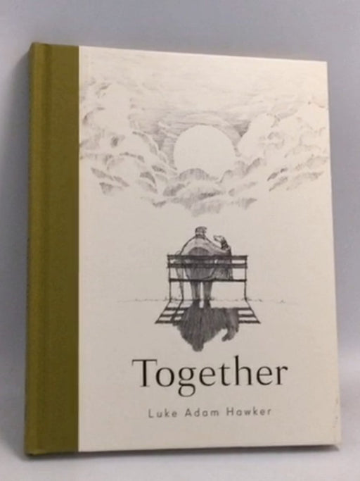 Together- [Hardcover] - Luke Adam Hawker