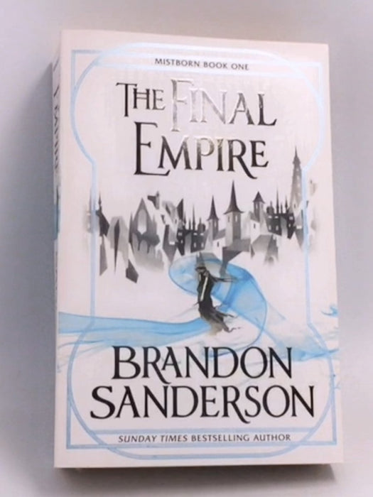 The Final Empire - Brandon Sanderson; 