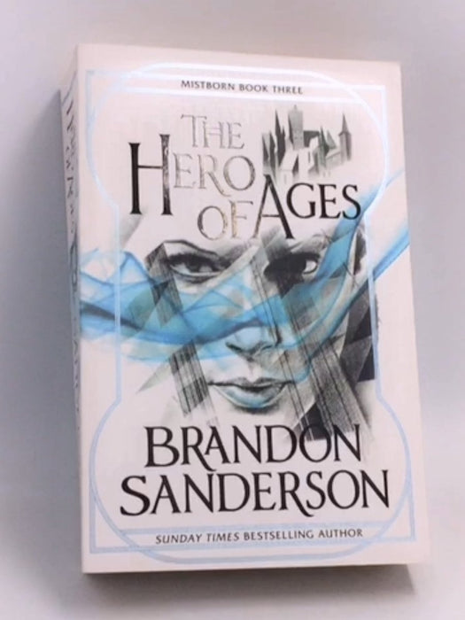 The Hero of Ages - Brandon Sanderson; 