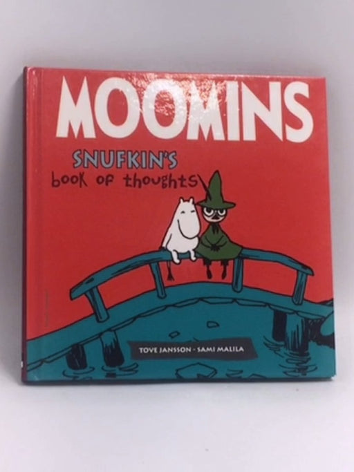 Snufkin's Book of Thoughts - Hardcover - Tove Jansson ,  Sami Malila