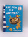Are You My Mother? - P.D. Eastman