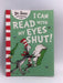 I Can Read With My Eyes Shut - Dr Seuss