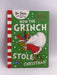 How the Grinch Stole Christmas! - Dr. Seuss