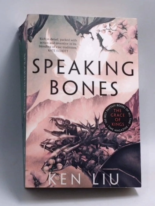 Speaking Bones   - Ken Liu