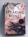 Speaking Bones   - Ken Liu