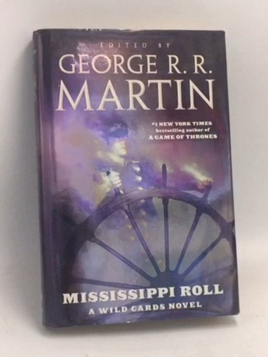 Mississippi Roll- [Hardcover] - George R.R. Martin