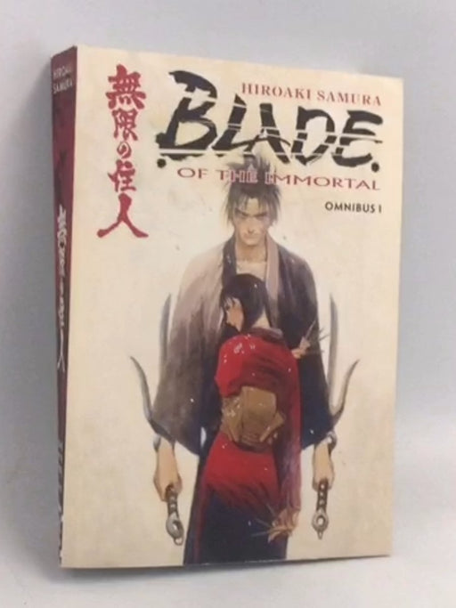 Blade of the Immortal Omnibus Volume 1 - Hiroaki Samura