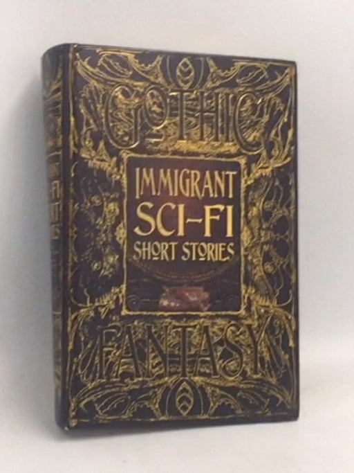 Immigrant Sci-Fi Short Stories- [Hardcover] - Sarah Rafael García