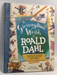 Gloriumptious Worlds of Roald Dahl - Quentin Blake