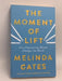 The Moment of Lift - Melinda Gates; 