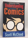 Understanding Comics: The Invisible Art - Scott McCloud