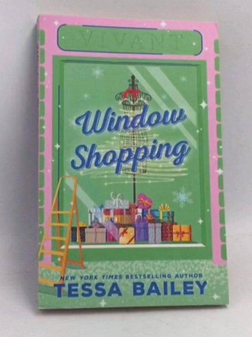 Window Shopping - Tessa Bailey