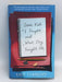 Some Kids I Taught and what They Taught Me - Hardcover - Kate Clanchy; 