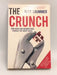 The Crunch - Alex Brummer; 