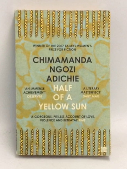 Half of a Yellow Sun - Chimamanda Ngozi Adichie