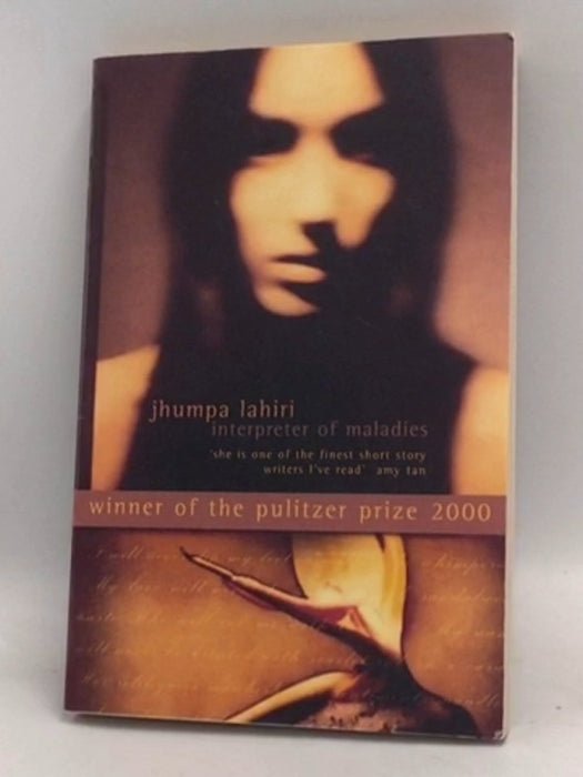 Interpreter of Maladies - Jhumpa Lahiri; 