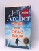 Over My Dead Body - Jeffrey Archer; 