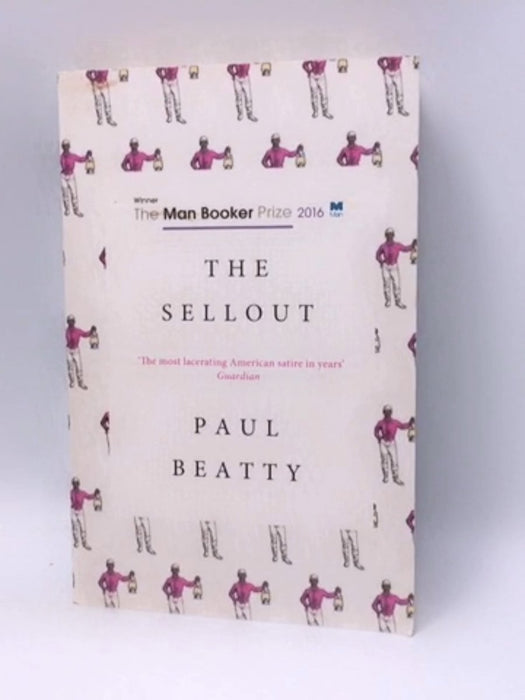 The Sellout - Paul Beatty