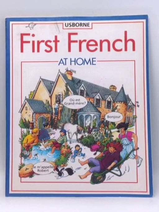 First French at Home - Kathy Gemmell; Jenny Tyler; 