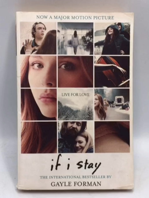 If I Stay - Gayle Forman