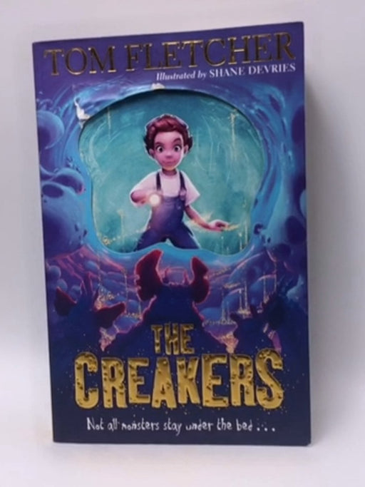 The Creakers - Tom Fletcher; 