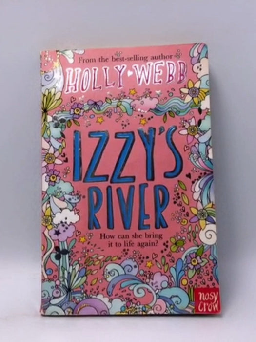 Izzy's River - Holly Webb