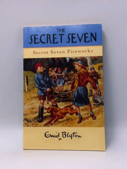 Secret Seven Fireworks - Enid Blyton