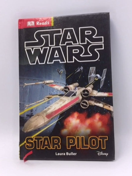 Star Wars Star Pilot - Hardcover - Dorling Kindersley Publishing Staff; 