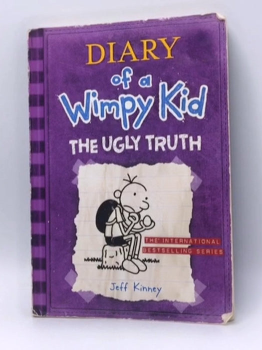 Diary of a Wimpy Kid : The Ugly Truth - Jeff Kinney