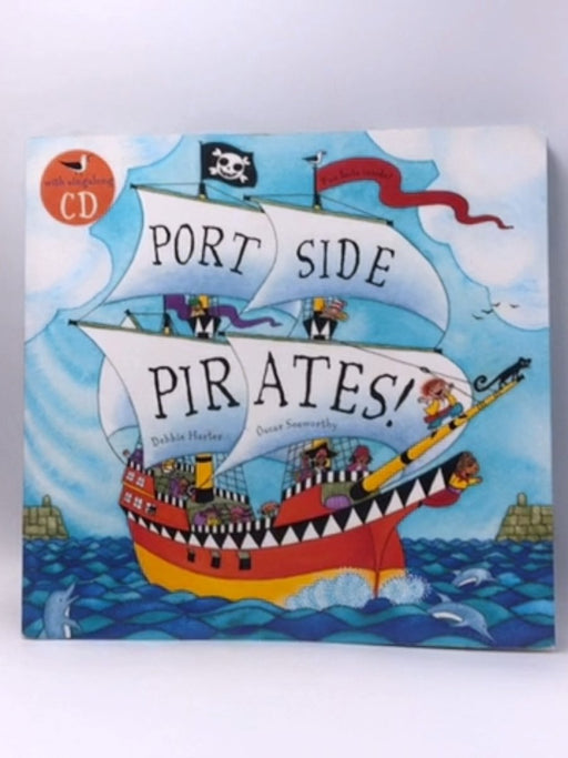 Port Side Pirates! - Oscar Seaworthy; Mark Collins; 