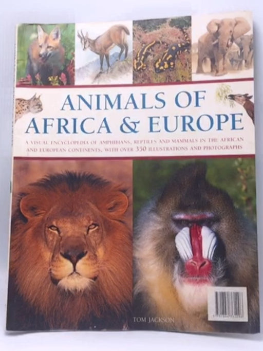 Animals of Africa and Europe - Tom Jackson; Michael Chinery; 