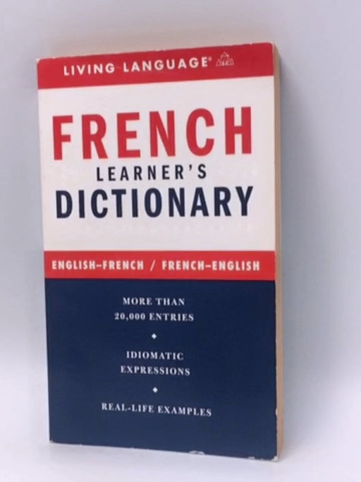 Complete French Dictionary - Living Language Staff