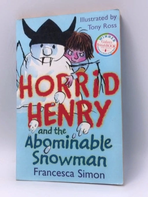 Horrid Henry and the Abominable Snowman - Simon, Francesca