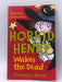 Horrid Henry Wakes the Dead - Francesca Simon; 