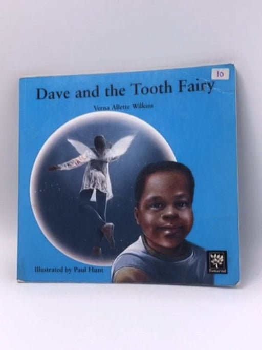 Dave and the Tooth Fairy - Verna Wilkins; 