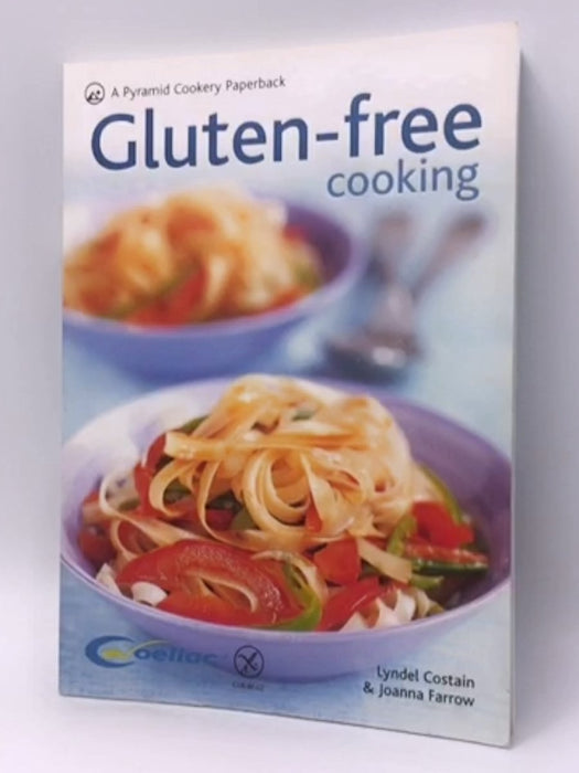 Gluten-free Cooking - Lyndel Costain; Joanna Farrow; 