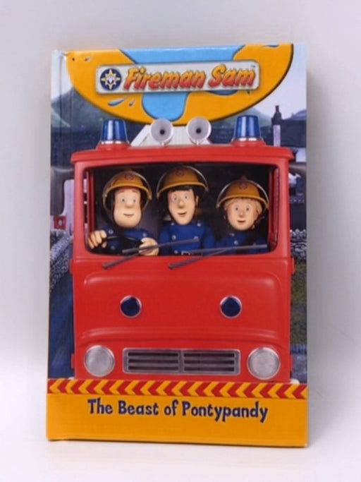 The Beast of Pontypandy (Fireman Sam)- Hardcover  - unknown author; 