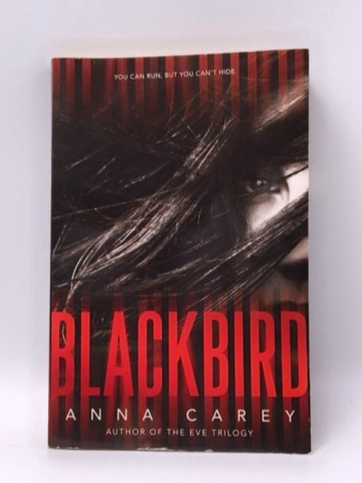 Blackbird - Anna Carey; 