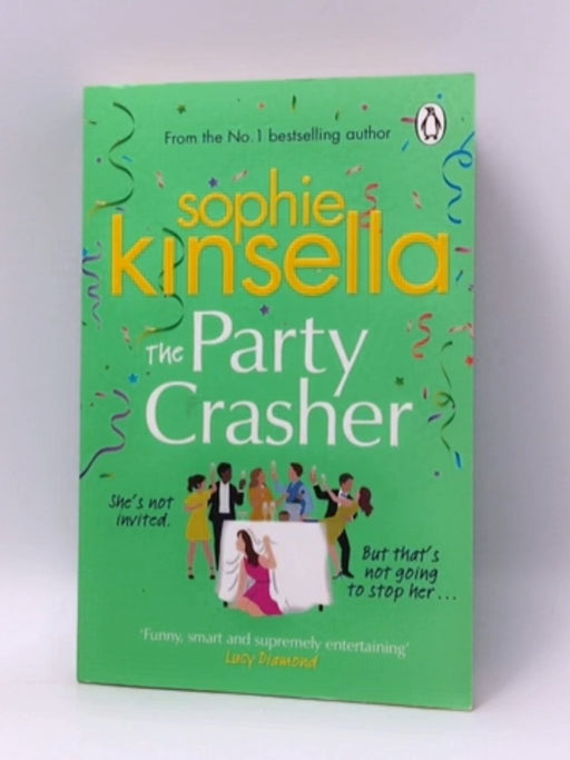 The Party Crasher - Sophie Kinsella; 