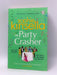 The Party Crasher - Sophie Kinsella; 